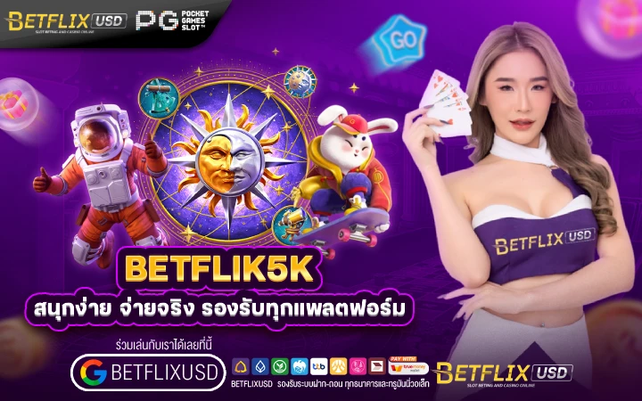BETFLIK5K